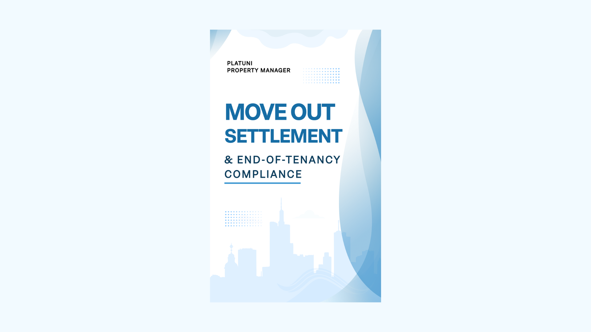 Move-Out, Settlement & End-of-Tenancy Compliance.